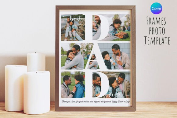 Download Best Dad Ever Photo Frame Canva Template - Photo Collection