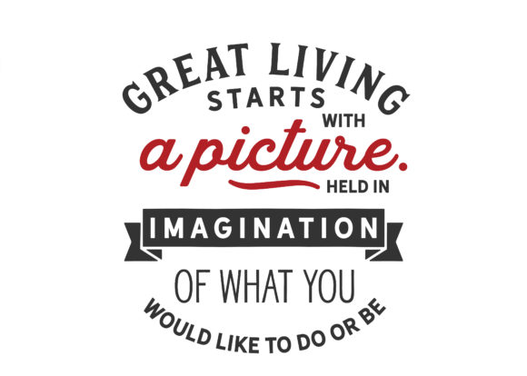 Download Great Living Starts with a Picture - Art Collection